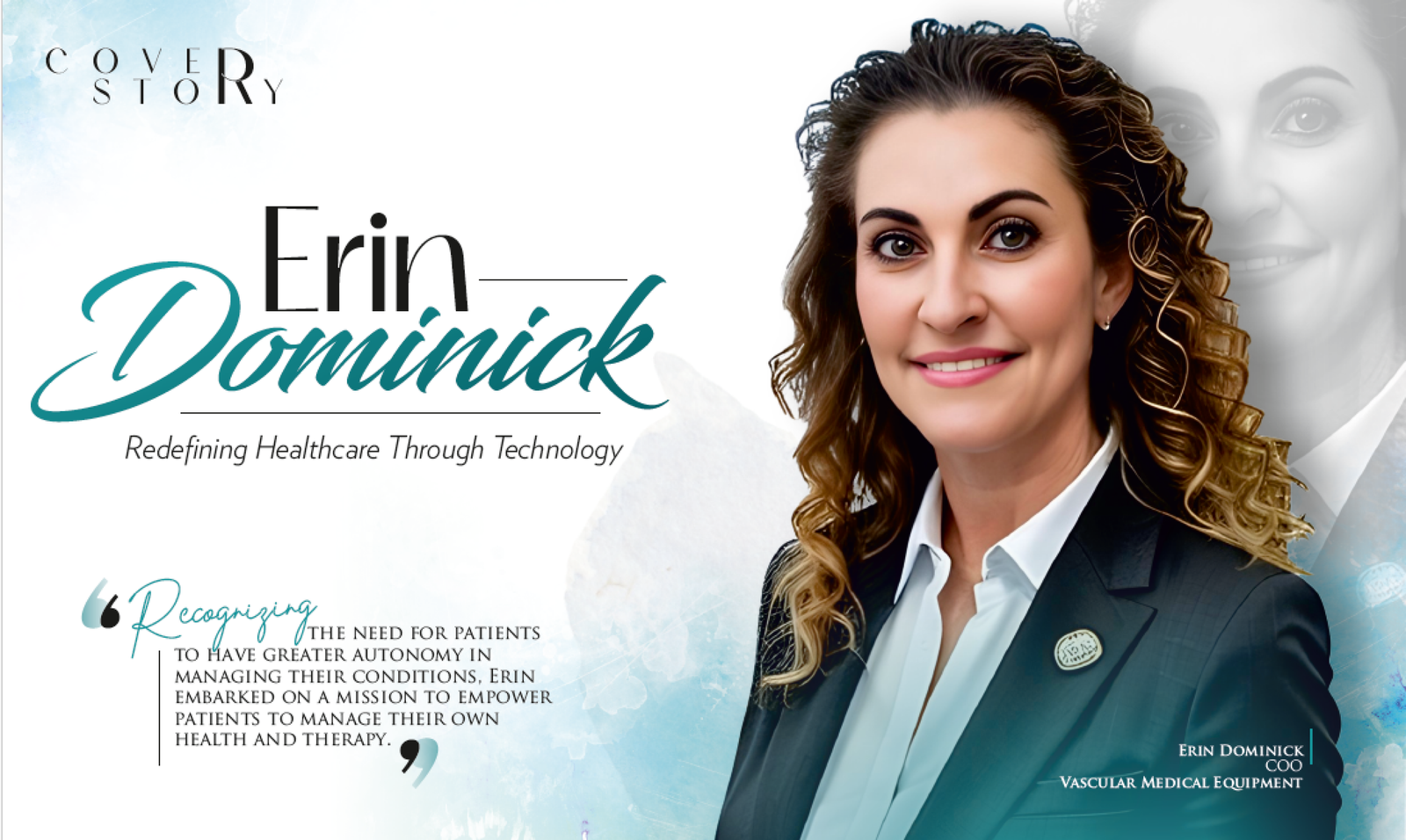 Erin Dominick: Redefining Healthcare Through Technology